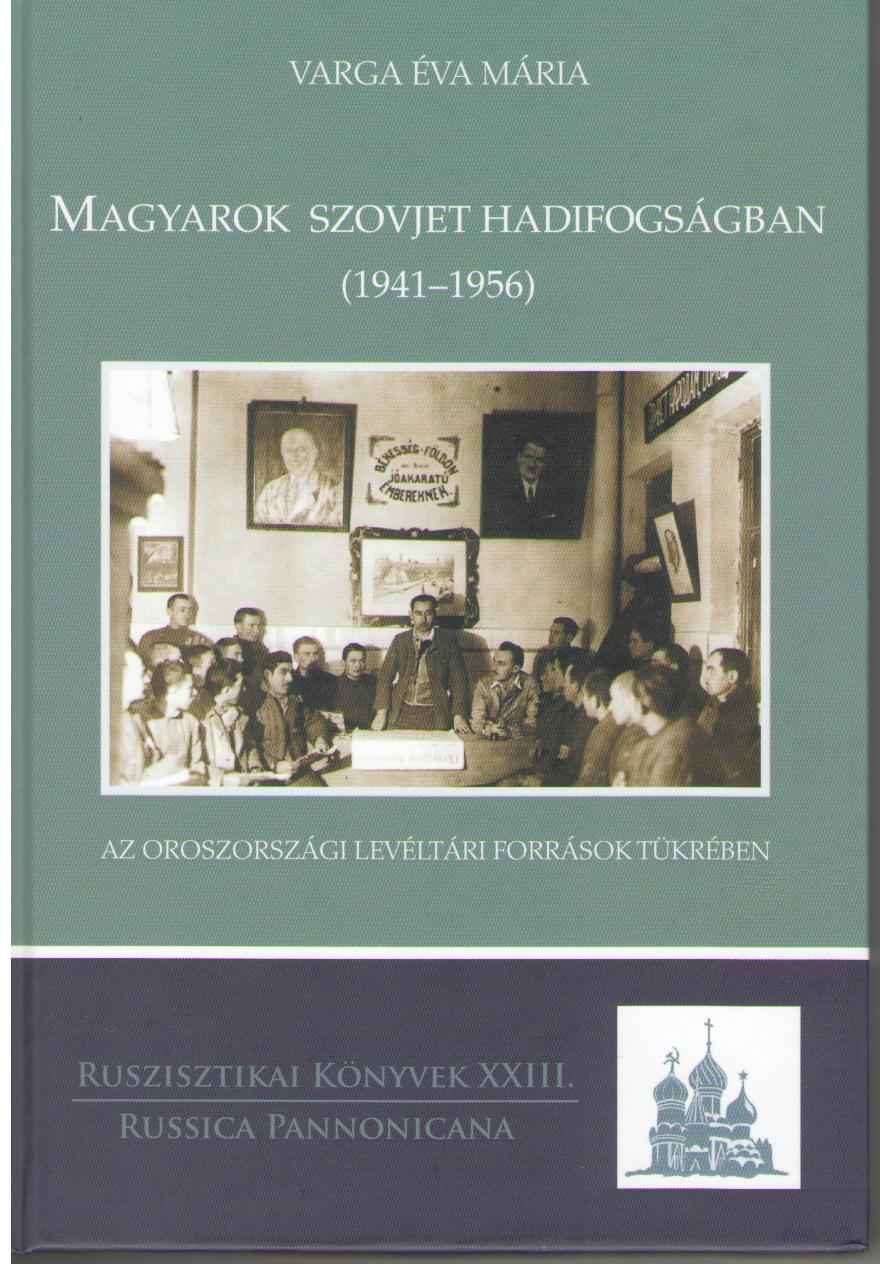 Magyarok szovjet hadifogságban 